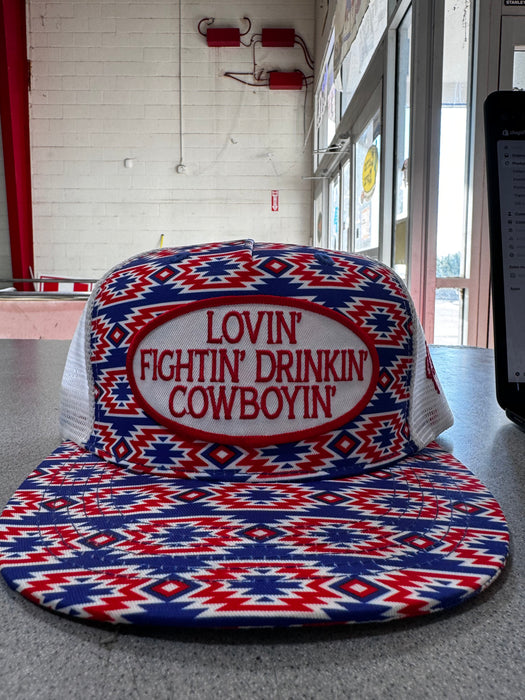 LOVIN' FIGHTIN' DRINKIN' COWBOYIN'-CAP